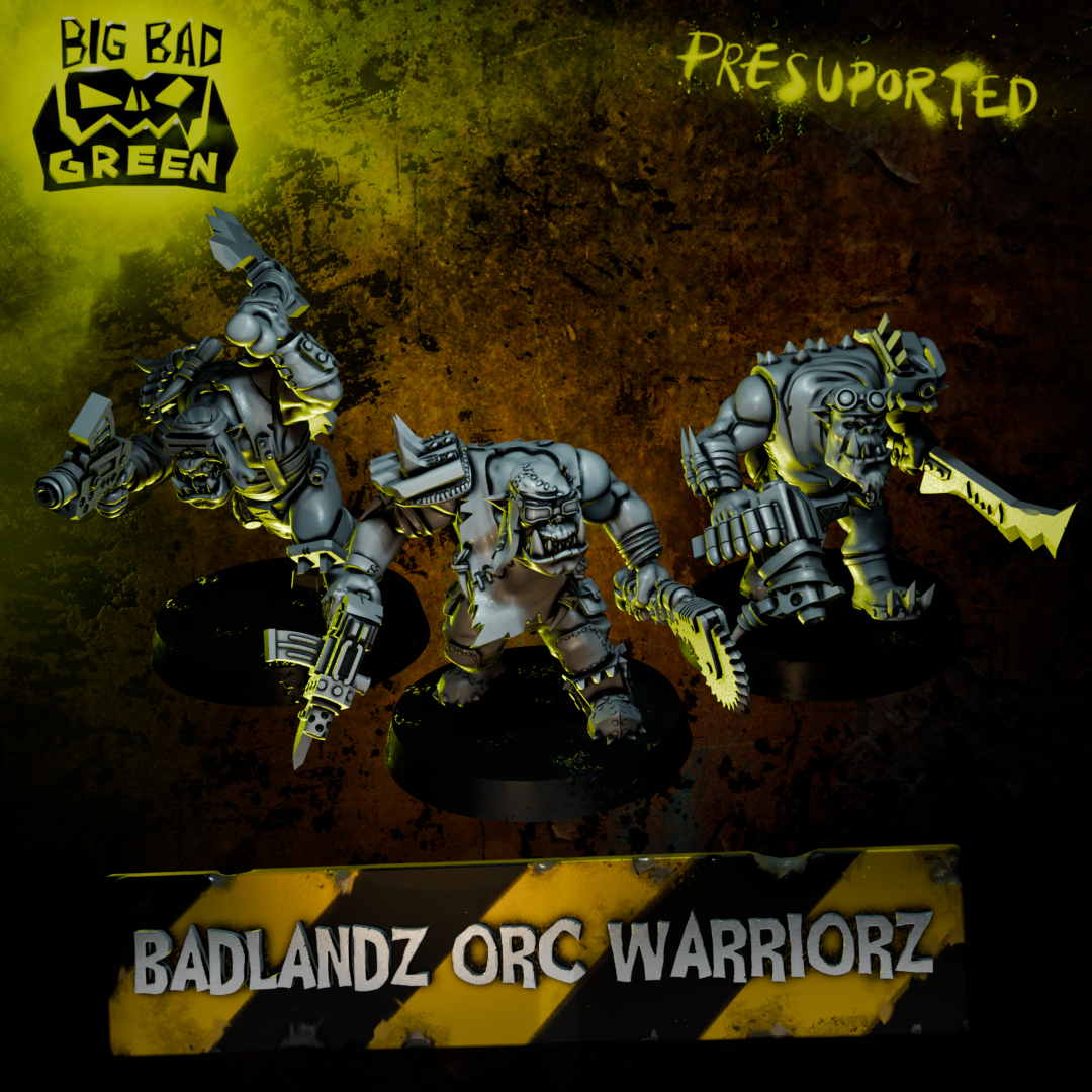 BADLANDZ ORC WARRIORZ